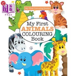 儿童彩绘 Crazy First 疯狂 Kids For Book 我 ANIMALS 海外直订My 一本动物彩绘书 Colouring