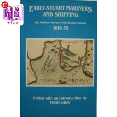 海外直订Early-Stuart Mariners and Shipping 早期斯图亚特时代的水手和航运