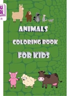 海外直订ALPHABETS ANIMALS COLORING BOOK FOR KIDS Little Kids Age 4-8: Basic Coloring Boo 4-8岁的孩子:基本的儿童着色