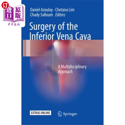 海外直订医药图书Surgery of the Inferior Vena Cava 下腔静脉外科