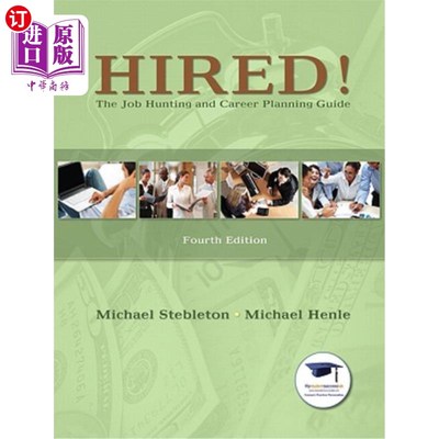 海外直订Hired! the Job Hunting and Career Planning Guide 聘请了!求职和职业规划指南