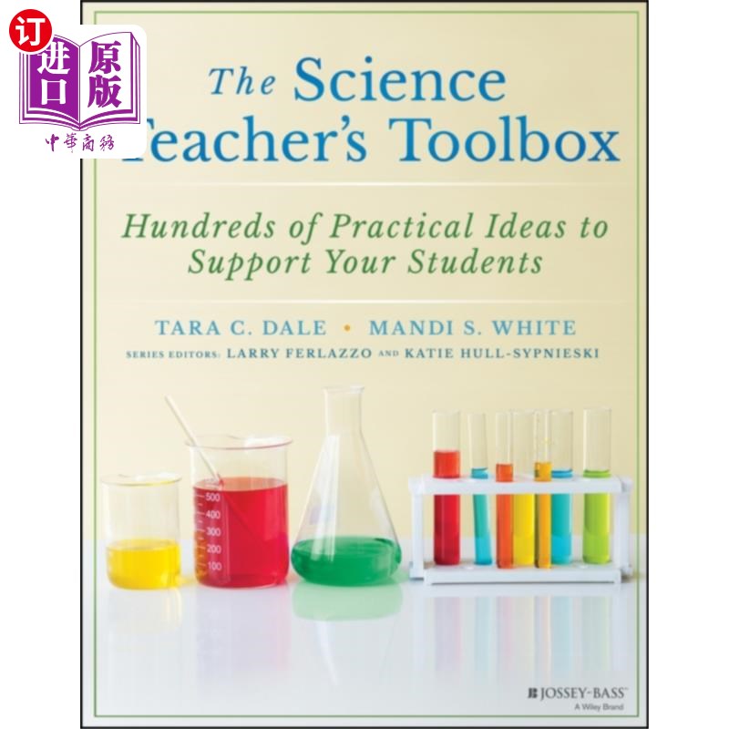 海外直订Science Teacher's Toolbox- Hundreds of Practica...科学教师的工具箱-数百个实用的想法来支持你的学生