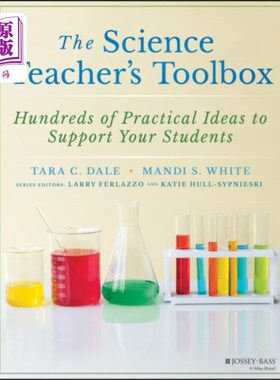 海外直订Science Teacher's Toolbox - Hundreds of Practica... 科学教师的工具箱-数百个实用的想法来支持你的学生