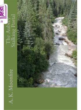 海外直订The Aubrey Stalking Portal 奥布里跟踪入口