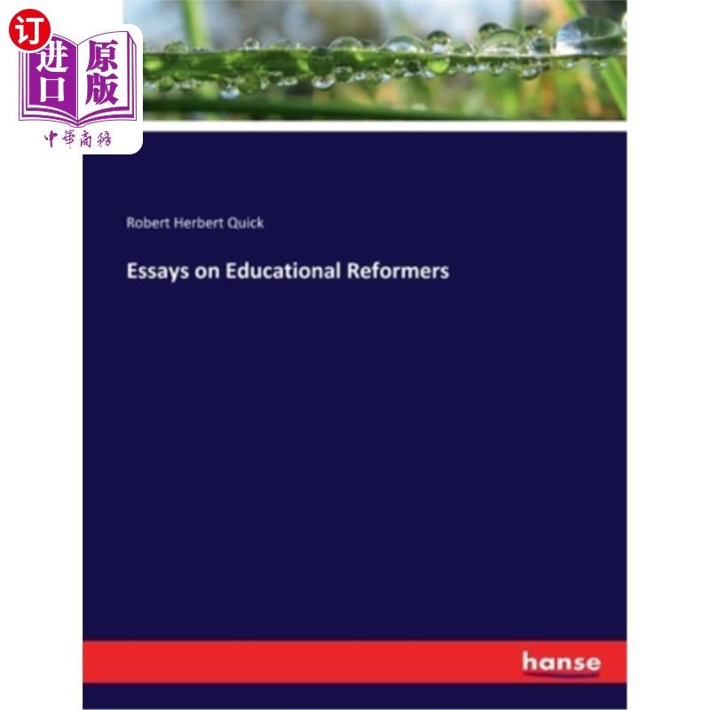 海外直订Essays on Educational Reformers 教育改革家论文集