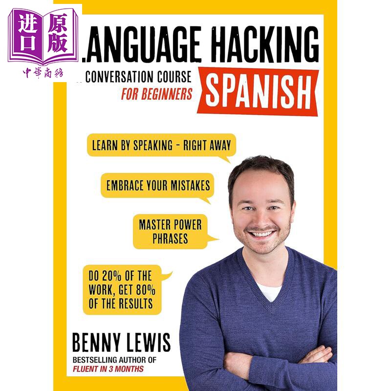 预售 LANGUAGE HACKING SPANISH A Conversation Course for Beginners 西班牙语速成 立即掌握西班牙语会话 初级课程【中商原版】