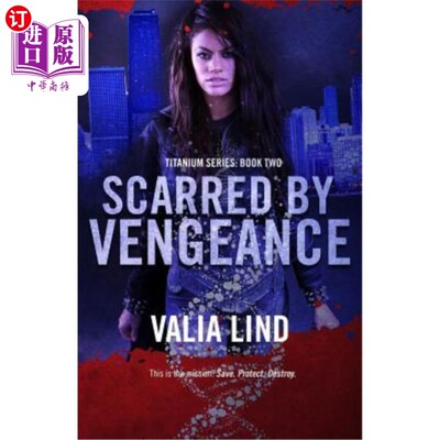 海外直订Scarred by Vengeance 因复仇而伤痕累累