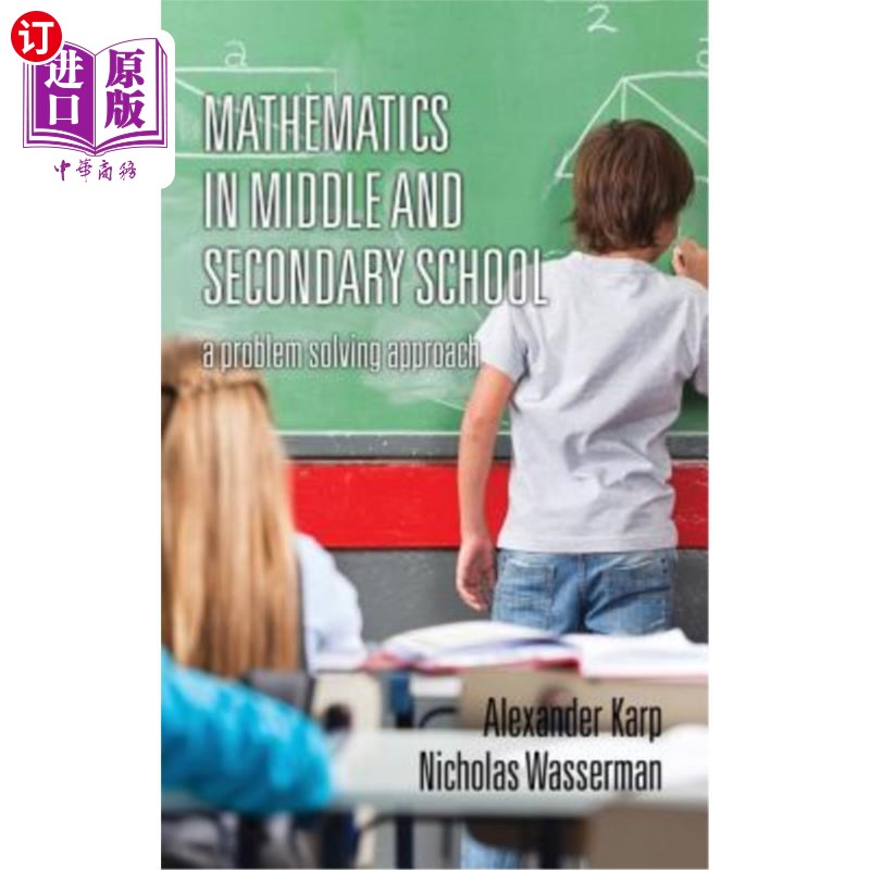 海外直订Mathematics in Middle and Secondary School: A Problem Solving Approach (HC) 中学数学:一种解决问题的方法(HC)