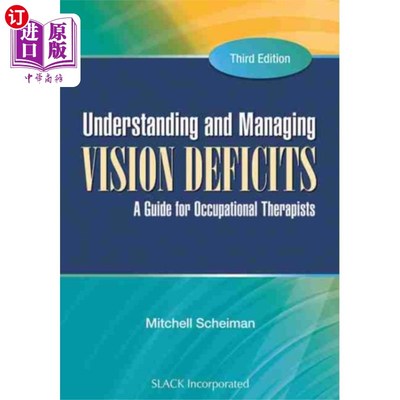 海外直订医药图书Understanding and Managing Vision Deficits 理解和管理视力缺陷