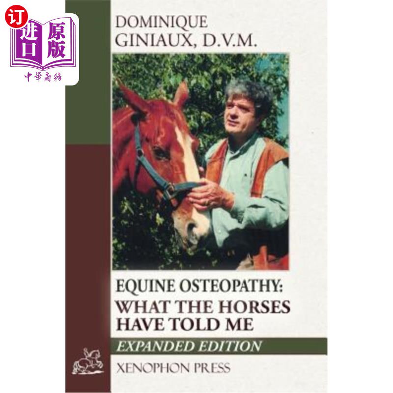海外直订医药图书Equine Osteopathy: What the Horses Have Told Me 马骨病：马告诉我的