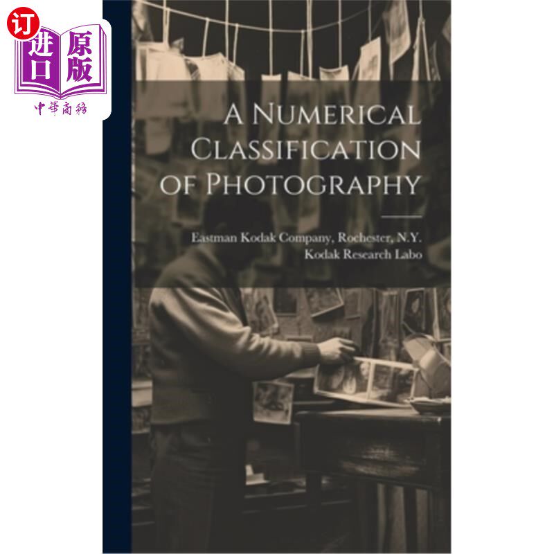 海外直订A Numerical Classification of Photography 摄影的数字分类