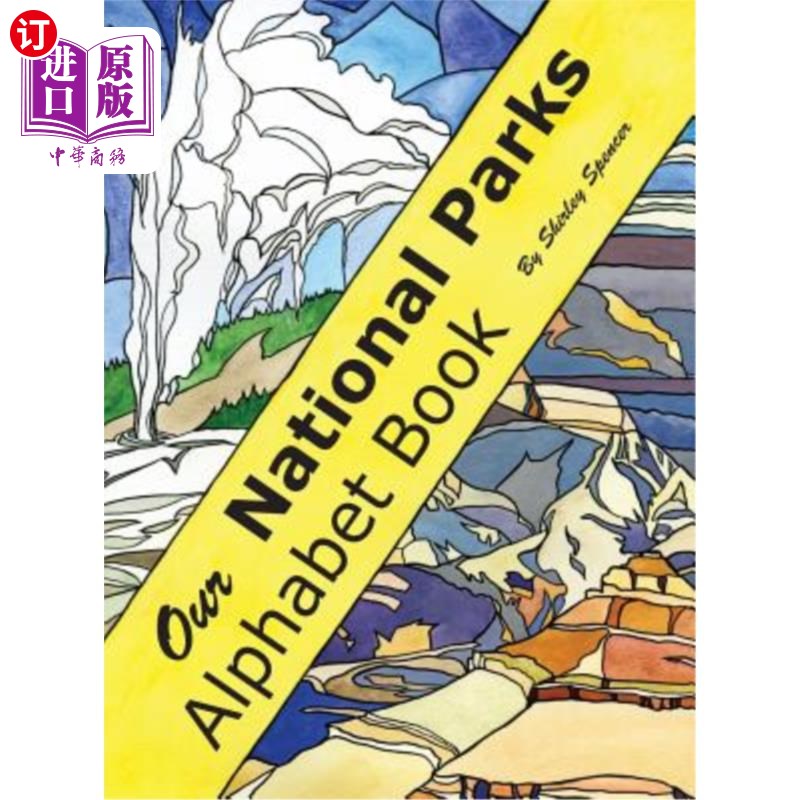 海外直订Our National Parks Alphabet Book 我们的国家公园字母表