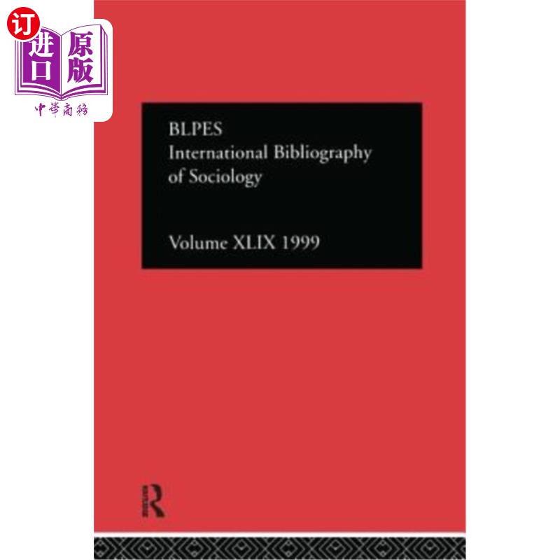 海外直订Ibss: Sociology: 1999 Vol.49 IBSS：社会学：1999年第49卷