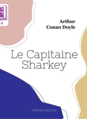 海外直订法语 Le Capitaine Sharkey 沙基船长
