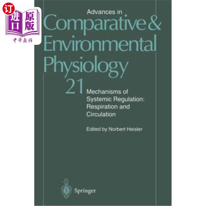 海外直订医药图书Mechanisms of Systemic Regulation: Respiration and Circulation 系统调节机制:呼吸和循环