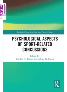 海外直订医药图书Psychological Aspects of Sport-Related Concussions 与运动有关的脑震荡的心理方面