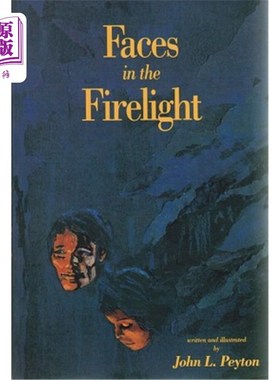 海外直订Faces in the Firelight 火光中的面孔