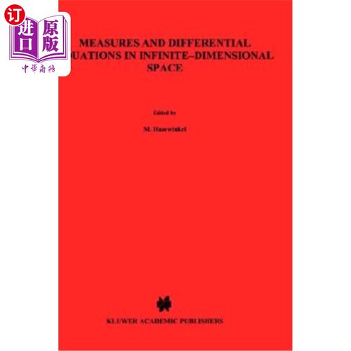 海外直订Measures and Differential Equations in Infinite-Dimensional Space 无限维空间中的测度与微分方程