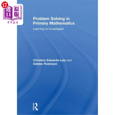 海外直订Problem Solving in Primary Mathematics: Learning to Investigate! 小学数学中的问题解决:学会调查!