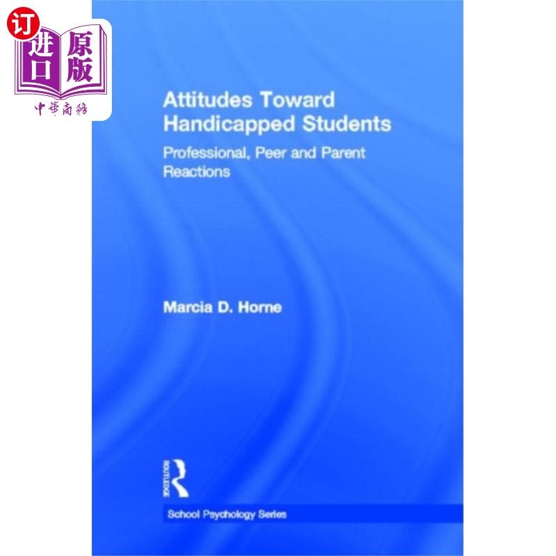 海外直订Attitudes Toward Handicapped Students 对待残疾学生的态度