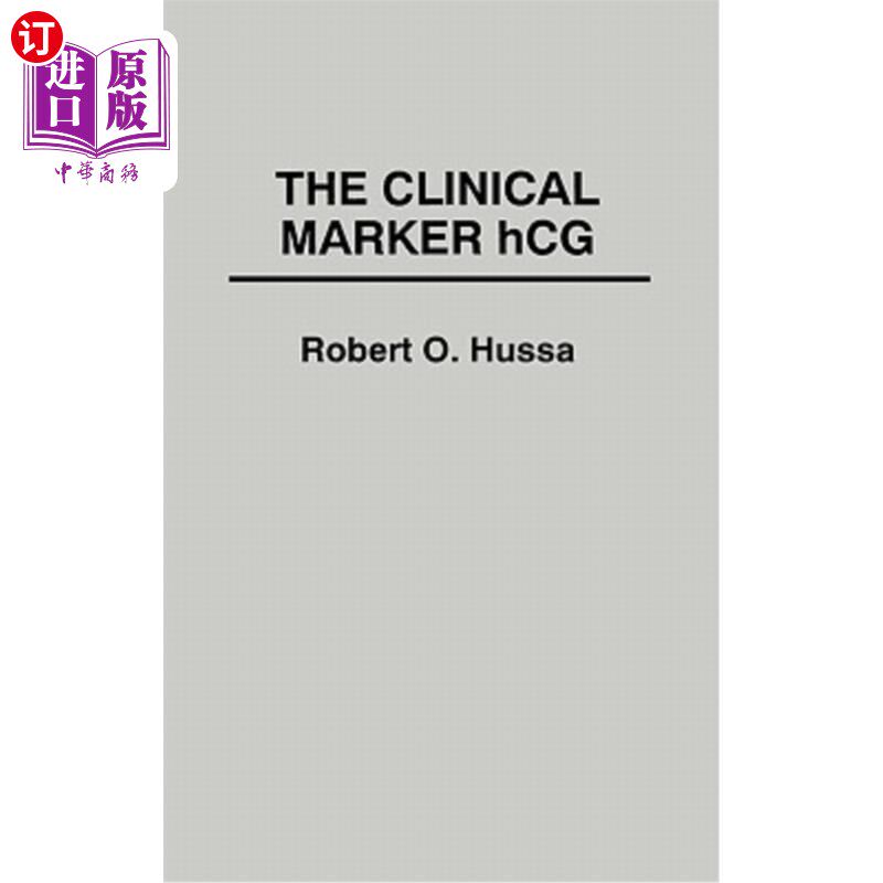 海外直订医药图书The Clinical Marker Hcg. 临床指标Hcg。