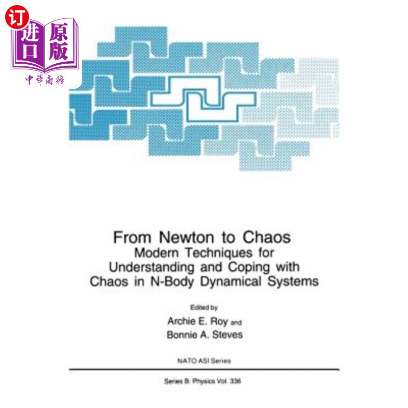 海外直订From Newton to Chaos: Modern Techniques for Understanding and Coping with Chaos  从牛顿到混沌:理解和处理n体