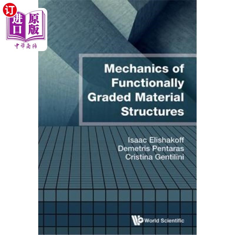 海外直订Mechanics of Functionally Graded Material Structures 功能梯度材料结构力学“，