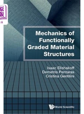 海外直订Mechanics of Functionally Graded Material Structures 功能梯度材料结构力学“，