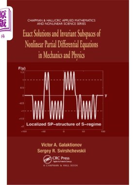 海外直订Exact Solutions and Invariant Subspaces of Nonlinear Partial Differential Equati