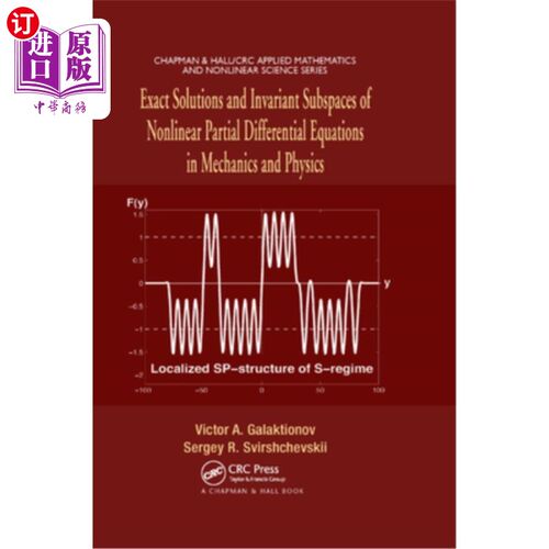 海外直订Exact Solutions and Invariant Subspaces of Nonlinear Partial Differential Equati