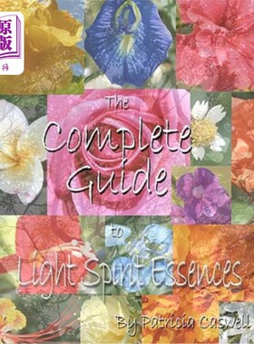 海外直订医药图书The Complete Guide To Light Spirit Essences