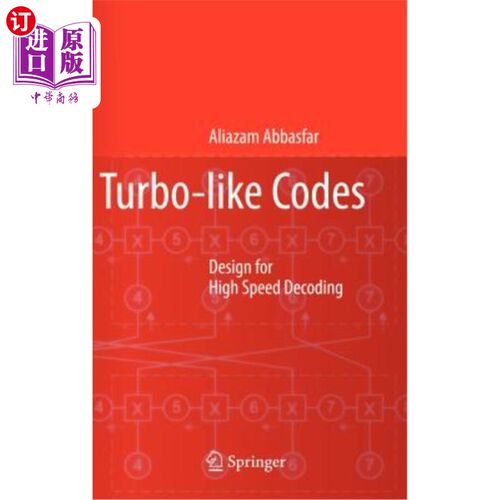 海外直订Turbo-Like Codes: Design for High Speed Decoding 类Turbo码的高速译码设计
