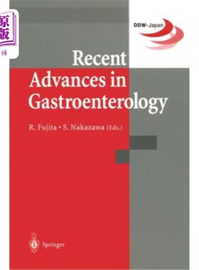 海外直订医药图书Recent Advances in Gastroenterology: Proceedings of Digestive Disease Week-Japan 消化病学的最新进展