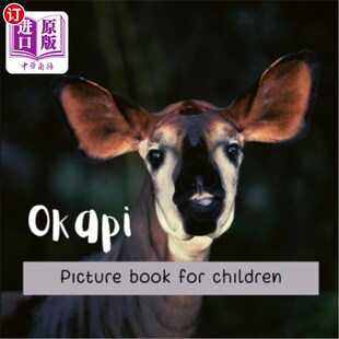 海外直订Okapi: Picture book for children 霍加皮：儿童绘本