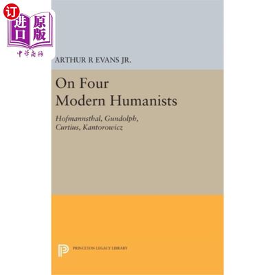 海外直订On Four Modern Humanists 论四位现代人文主义者