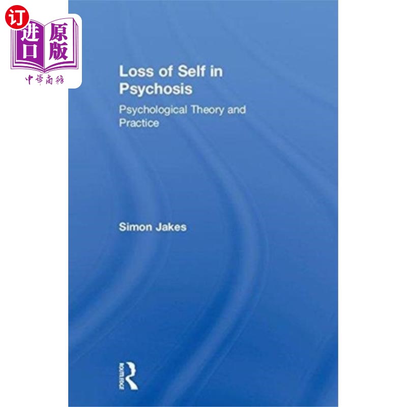 海外直订医药图书Loss of Self in Psychosis 精神病中的自我丧失