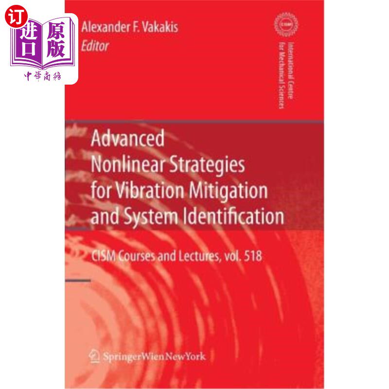 海外直订Advanced Nonlinear Strategies for Vibration Mitigation and System Identification 高级非线性减振策略与系统辨