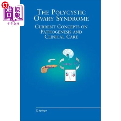 海外直订医药图书The Polycystic Ovary Syndrome: Current Concepts on Pathogenesis and Clinical Car 多囊卵巢综合征:发