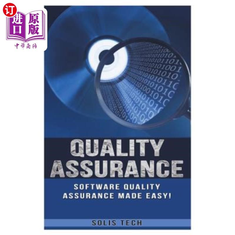 海外直订Quality Assurance: Software Quality Assurance Made Easy 质量保证:软件质量保证变得容易