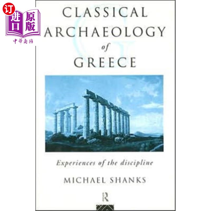 海外直订Classical Archaeology of Greece 希腊古典考古学
