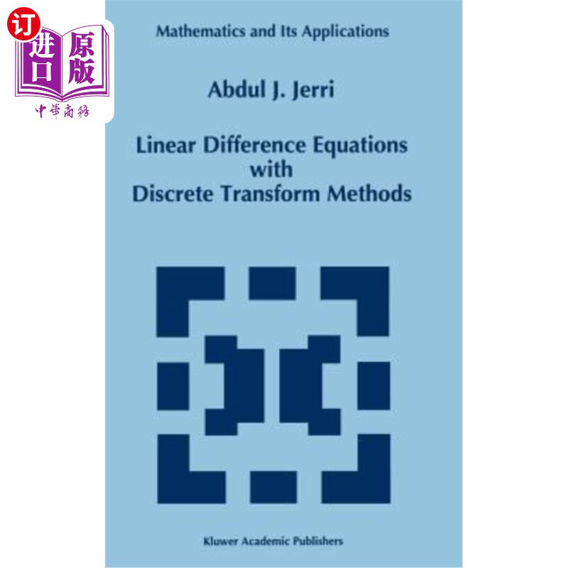 海外直订Linear Difference Equations with Discrete Transform Methods 线性差分方程的离散变换方法