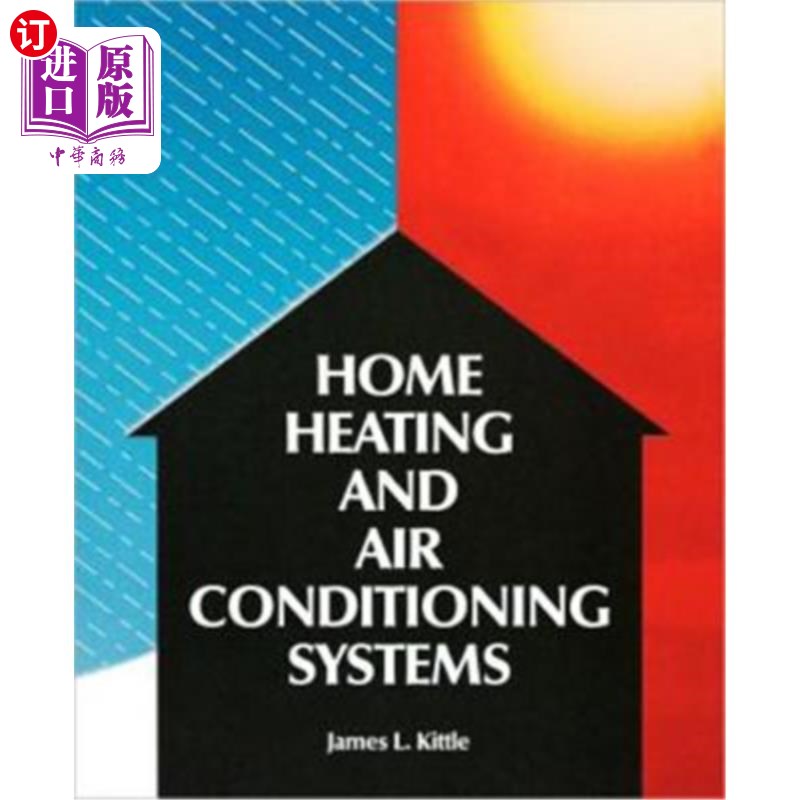 海外直订Home Heating & Air Conditioning Systems 家庭供暖和空调系统