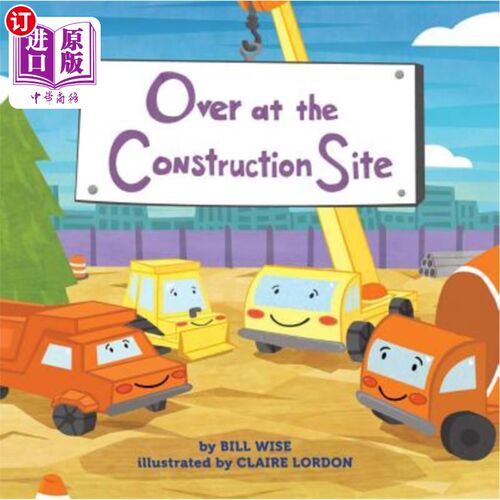 海外直订Over at the Construction Site 在建筑工地那边