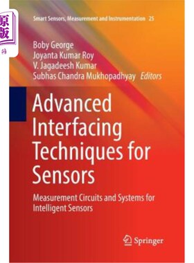 海外直订Advanced Interfacing Techniques for Sensors: Measurement Circuits and Systems fo 传感器高级接口技术:智能传