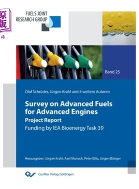 海外直订Survey on Advanced Fuels for Advanced Engines 先进发动机用先进燃料研究综述