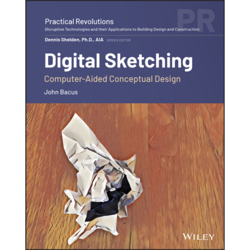 现货 数字素描 计算机辅助概念设计 Digital Sketching Computer-Aided Conceptual Design John Bacus 英文原版【中商原版】