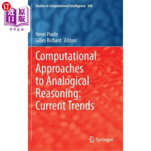 海外直订Computational Approaches to Analogical Reasoning: Current Trends 类比推理的计算方法:当前趋势