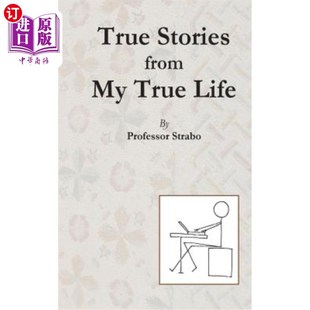 Professor Stories Life 海外直订True Strabo 真实故事 我真实生活中 from True 斯特拉博教授