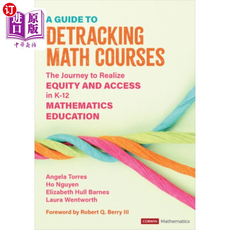 海外直订A Guide to Detracking Math Courses: The Journey to Realize Equity and Access in  数学课程脱轨指南:实现K-12