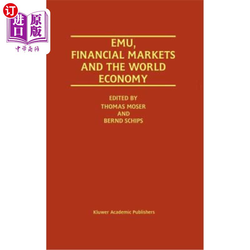 海外直订Emu, Financial Markets and the World Economy 欧洲货币联盟，金融市场和世界经济